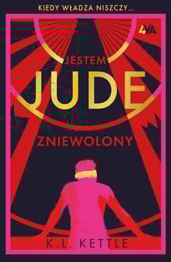 Jestem Jude Zniewolony - K.L. Kettle