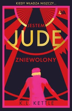 Jestem Jude Zniewolony - K.L. Kettle