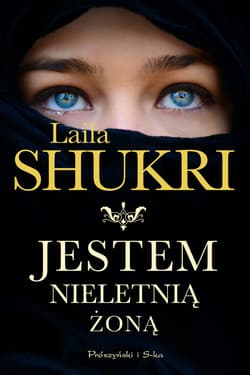 Jestem nieletnią żoną - ebook - Laila Shukri