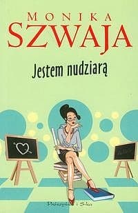 Jestem nudziarą - ebook - Monika Szwaja