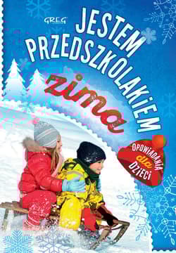 Jestem przedszkolakiem zima - Agnieszka Antosiewicz