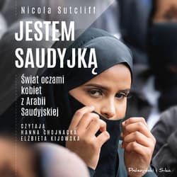 Jestem Saudyjką - audiobook - Nicola Sutcliff