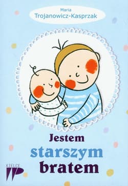 Jestem starszym bratem