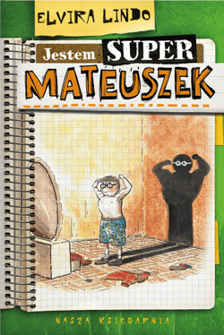 Jestem super-Mateuszek - ebook - Elvira Lindo
