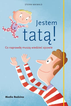 Jestem tatą! - ebook - Stefan Maiwald