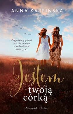 Jestem twoją córką (Duże Litery) - Anna  Karpińska