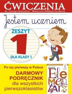 Jestem uczniem 1 Zeszyt 1 Ćwiczenia do "Naszego Elementarza" (MEN) - Anna Wiśniewska