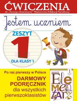 Jestem uczniem 1 Zeszyt 1 Ćwiczenia do "Naszego Elementarza" (MEN) - Anna Wiśniewska