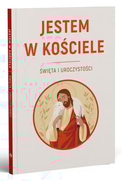 Jestem w Kościele. Święta i uroczystości - Sławomir Krzeszewski
