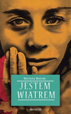 Jestem wiatrem - Martyna Masiak