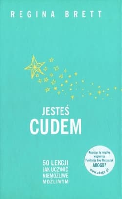 Jesteś cudem - Regina Brett