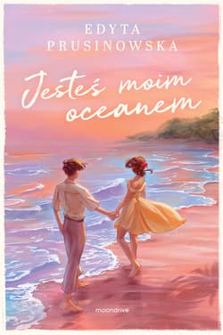 Jesteś moim oceanem - Edyta Prusinowska