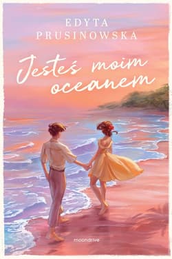 Jesteś moim oceanem - ebook - Edyta Prusinowska