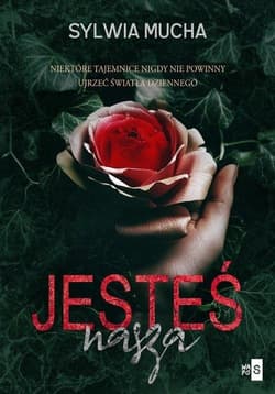 Jesteś nasza - Mucha Sylwia