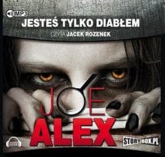 Jesteś tylko diabłem. Audiobook - Joe Alex