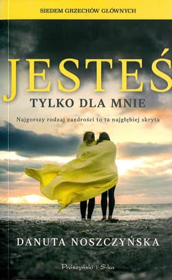 Jesteś tylko dla mnie