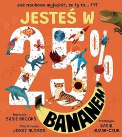 Jesteś w 25% bananem - Brooks Susie
