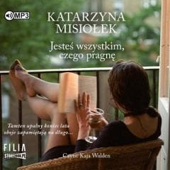 Jesteś wszystkim, czego pragnę audiobook - Katarzyna Misiołek