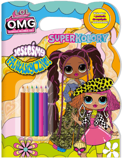 Jesteśmy fantastyczne!. L.O.L. Surprise! Superkolory - Opracowanie Zbiorowe