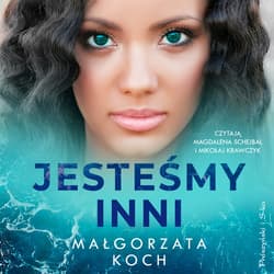 Jesteśmy inni - audiobook - Małgorzata Koch