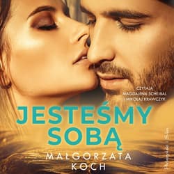 Jesteśmy sobą - audiobook - Małgorzata Koch