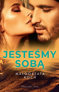 Jesteśmy sobą - ebook - Małgorzata Koch