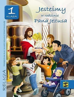 Jesteśmy w rodzinie Pana Jezusa 1 podręcznik Szkoła podstawowa - Adam Bers