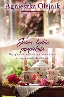 Jeszcze będzie przepięknie - Agnieszka Olejnik