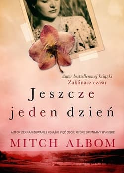 Jeszcze jeden dzień - Mitch Albom