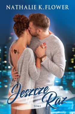Jeszcze Raz - Flower Nathalie K.
