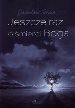 Jeszcze raz o śmierci Boga