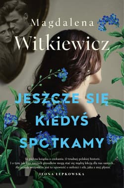 Galeria - zdjęcie nr. 4 - Jeszcze się kiedyś spotkamy (ilustrowane brzegi)