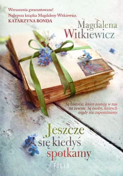 Jeszcze się kiedyś spotkamy Wielkie Litery