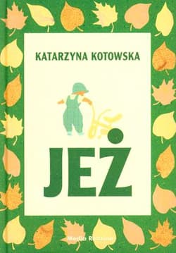 Jeż - Katarzyna Kotowska