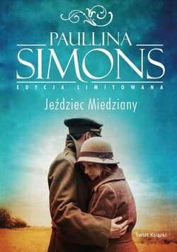 Jeździec Miedziany edycja limitowana - Paullina Simons