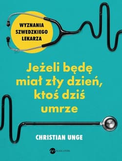 Jeżeli będę miał zły dzień ktoś dziś umrze - Christian Unge