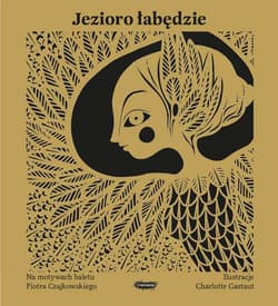 Jezioro łabędzie - Charlotte  Gastaut