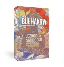 Jezioro samogonu i inne opowiadania