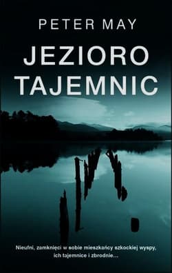 Jezioro tajemnic - Peter May