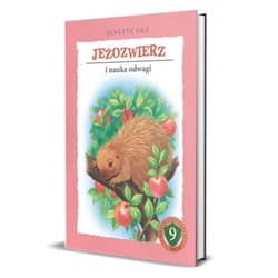 Jeżozwierz i nauka odwagi - Janette Oke