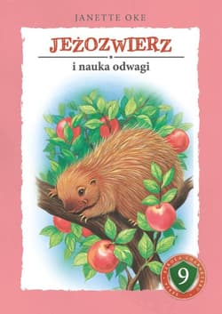 JEŻOZWIERZ i nauka odwagi - ebook - Janette Oke