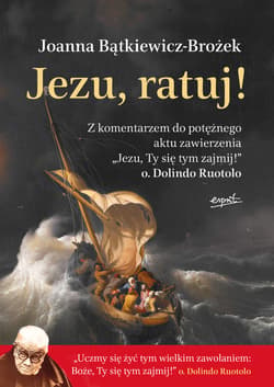 Jezu, ratuj! - ebook - Joanna Bątkiewicz-Brożek