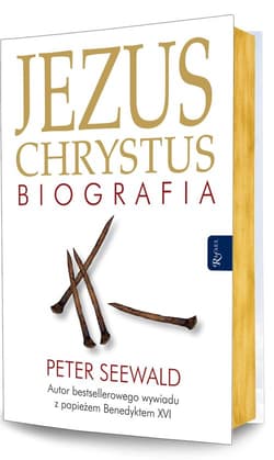Jezus Chrystus Biografia - Peter Seewald