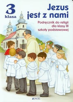 Jezus jest z nami 3 Podręcznik Szkoła podstawowa