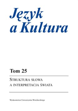 Język a Kultura 25 Struktura słowa a interpretacja świata