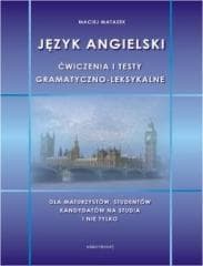 Język angielski - ćwiczenia i testy gram. - leks. - Maciej Matasek