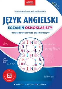 Język angielski. Egzamin ósmoklasisty. Przykładowe arkusze egzaminacyjne - Oberda Gabriela