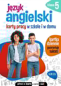 Język angielski. Karty pracy w szkole i w domu. Klasa 5