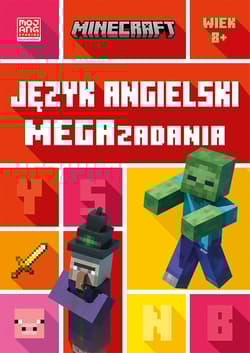 Język angielski. Megazadania 8+. Minecraft - Goulding Jon, Dan Whitehead