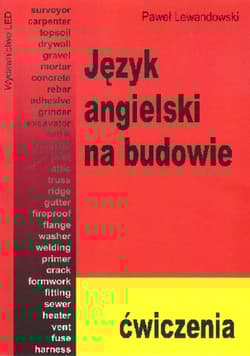 Język angielski na budowie. Ćwiczenia